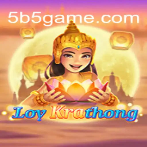 Descubra LoyKrathong: O Fascinante Jogo do B5Game